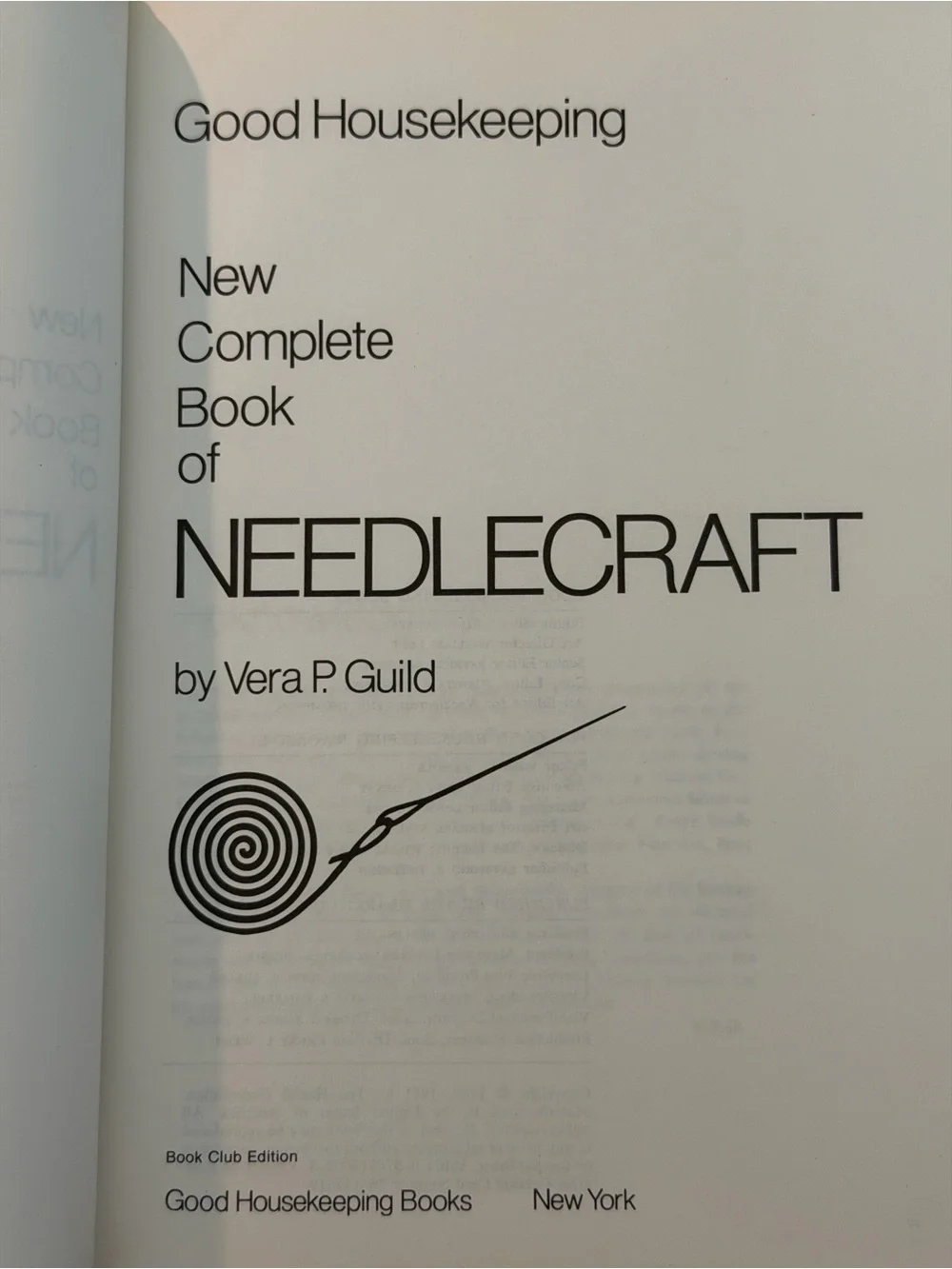 Good Housekeeping Complete Book of Needlecraft with Patterns 1970s